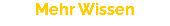 Mehr Wissen